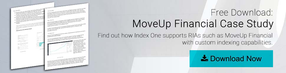 Free Download: MoveUp Financial Case Study. Find out how Index One supports RIAs such as MoveUp Financial with custom indexing capabilities. Download Now button.